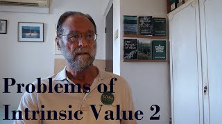 Philosophy of Value Podcast S9 20 Intrinsic Value 2 [upl. by Ykcaj]