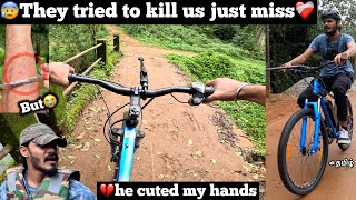 😰They tried to kill us just miss❤️‍🩹 but even he cuted my hand💔 TTF  Tamil  car ride  cycle [upl. by Elam56]