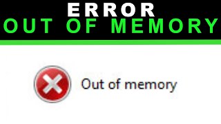 Out of memory error  Windows 10 [upl. by Marie]