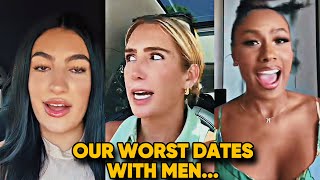 Women Exposing Their WORST DATES WITH MEN PART 2 [upl. by Crandale]