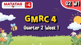 MATATAG GMRC 4 Quarter 2 Week 1 [upl. by Aivlys]