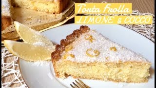 TORTA FROLLA LIMONE e COCCO ricetta semplice TUTTI A TAVOLA [upl. by Liederman971]