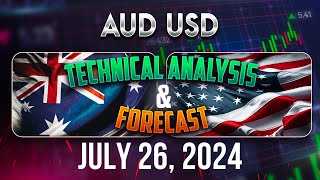 Latest AUDUSD Forecast and Technical Analysis for July 26 2024 [upl. by Bornie]