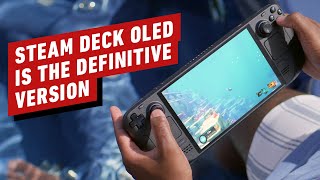 Valve on Why Steam Deck OLED Is the Definitive Version [upl. by Estelle]