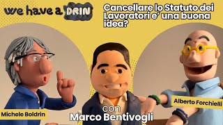 Cancellare lo Statuto dei Lavoratori è una buona idea [upl. by Tomlin783]