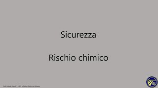 Sicurezza  Rischio chimico [upl. by Ellimaj]