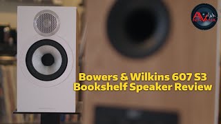 Entrylevel Bowers amp Wilkins The 607 S3 Review [upl. by Fleeman]