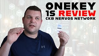 OneKey Classic 1S Review CKB Nervos Network [upl. by Syl]