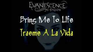 Evanescence  Bring Me To Life Español  Ingles [upl. by Knarf]