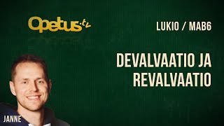 Devalvaatio ja revalvaatio [upl. by Annam]