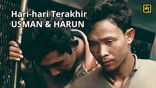 HARIHARI TERAKHIR USMAN amp HARUN 19651968  Tragedi Konfrontasi IndonesiaMalaysia [upl. by Dustin]