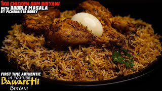 CHICKEN DUM BIRYANI ORIGINAL BAWARCHI RECIPE with DOUBLE MASALA Cracked By PICHEKKISTABOBBY [upl. by Sari749]