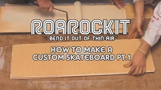 How To Make A Custom Skateboard Pt1 [upl. by Nereus706]