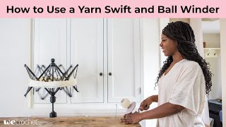 How to Use a Yarn Swift and Ball Winder [upl. by Enaed]