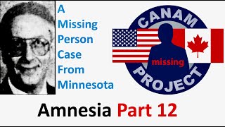 Missing 411 David Paulides Presents Amnesia Part 12 [upl. by Ahsimak335]