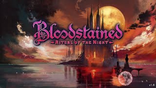 Bloodstained Gameplay with Castlevania Legacy soundtracks Part 1 [upl. by Mrots]