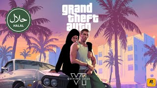 Grand Theft Auto VI Trailer 1  Halal Edition [upl. by Manda486]