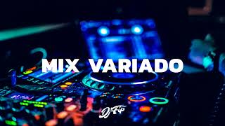 MIX VARIADO Salsa  Cumbia  Pachanga  reggae  Merengue  Rock  reggaeton Dj Fip [upl. by Ecarg]