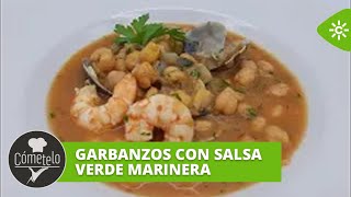 Cómetelo  Garbanzos con salsa verde marinera [upl. by Notreb]