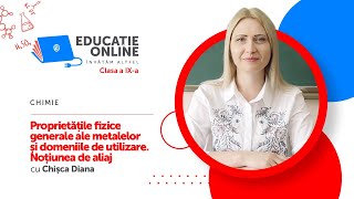 Chimie clasa a IXa Proprietățile fizice generale ale metalelor și domeniile de utilizare [upl. by Gray]