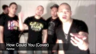 KCi and Jojo  How Could You covered by ReVibe [upl. by Judson]