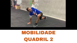 MOBILIDADE  QUADRIL 2 [upl. by Trip754]