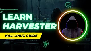 How To Use The HarVester In Kali Linux [upl. by Liscomb361]