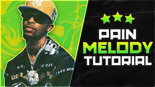 How To Make FIRE Pain Melodies 💎😭 Full Melody In Depth [upl. by Suertemed]