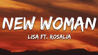 LISA  New Woman Lyrics ft ROSALÍA [upl. by Persas]