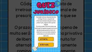 QUIZ de Direito Penal direito oab instantejuridico direitopenal quiz questoesdeconcurso [upl. by Lenni679]