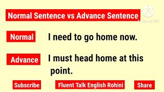 ✅ Normal Sentence vs Advanced Sentences Transform Your Words Like a Pro part1 [upl. by Meras]