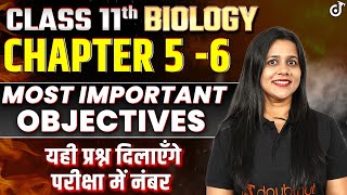 Class 11 Biology MVVI Objective Questions 2025➡️11th Hindi Medium Biology Chapter 5 amp 6 VVI MCQS [upl. by Yentyrb286]