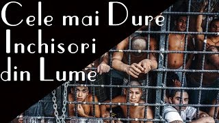 10 Dintre Cele Mai Violente Si Periculoase Inchisori Din Lume [upl. by Yttap]