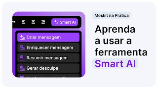 Moskit na prática  Passo a passo utilizando a ferramenta Smart AI [upl. by Wollis]