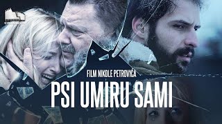 Film Psi Umiru Sami  Filmovi i Serije 4k [upl. by Reiniar]