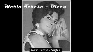 Marìa Teresa  Dicen Audio [upl. by Sousa]