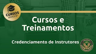 Cursos e Treinamentos Credenciamento de Instrutores [upl. by Arathorn]