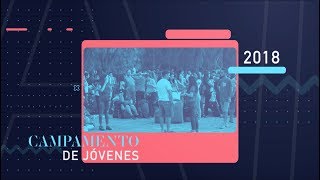 Campamento de Jóvenes  Somos Tuyos 2018 [upl. by Lang223]