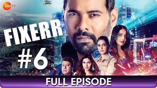 Fixerr  Full Episode 1  Police amp Mafia Suspense Thriller Web Series  Shabbir Ahluwalia  Zee Tv [upl. by Naux]