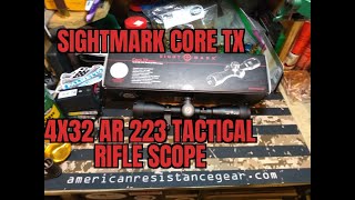 Sightmark Core TX 4X32 AR 223 Tactical Riflescope sightmark [upl. by Turino465]