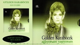 Gülden Karaböcek  Sen Evlisin Official Audio [upl. by Cornel30]