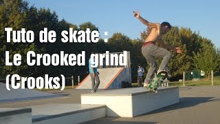 Tuto de skate  comment faire un Crooked Crooks  Kgrind [upl. by Sieracki]