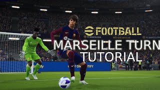 eFootball™ 2025  Marseille Turn Tutorial [upl. by Anilram]