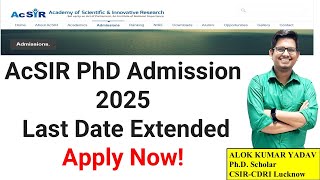 AcSIR PhD Admission 2025  Last Date Extended  Apply Now [upl. by Euqinomod960]