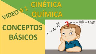 Cinética Química Mecanismo y Velocidad de Reacción Energía de Activación y Complejo Activado [upl. by Aihsitan290]