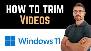 ✅ How To Trim Videos on Windows 11 Without Downloading Software Full Guide [upl. by Elem]