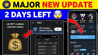 Major NFT Numbers Rental is coming  Major airdrop listing date  Major new update today  Major NFT [upl. by Aisined]