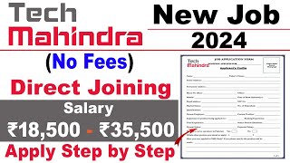 Tech Mahindra Recruitment 2024 Apply Online  Tech Mahindra Hiring 2024  Job Vacancy 2024 [upl. by Attlee]