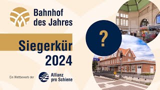 Verkündung Bahnhof des Jahres 2024 [upl. by Zobe]