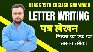 Letter writing class 12th english grammar Letter WritingEnglish me patra kaise likhe पत्र लेखन [upl. by Yug126]